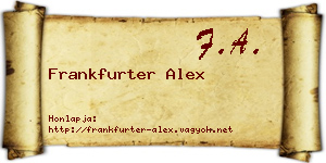 Frankfurter Alex névjegykártya